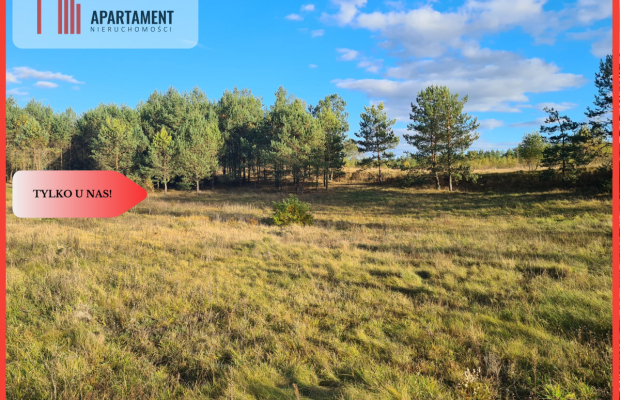 Tylko U Nas! Działki w cichej i spokojnej okolicy!