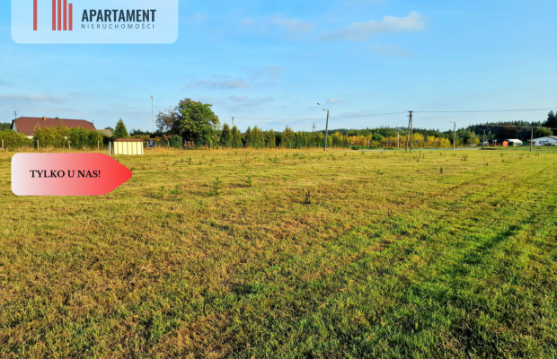 Tylko u Nas! Działki 15 minut od Bydgoszczy!