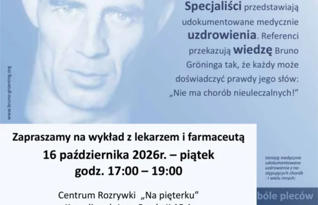 Koszalin wykład - medycznie udokumentowane uzdrowienia. Uleczalne jest możliwe! 16.10.2026