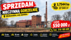 Sprzedam nieczynną gorzelnię w miejscowości Minkowskie 3,7544 ha