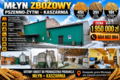 Młyn Zbożowy pszenno-żytni + kaszarnia