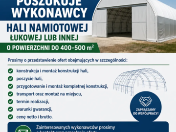 Rolnicza Spółdzielnia Produkcyjna w Lubosinie poszukuje wykonawcy hali namiotowej łukowej lub innej o powierzchni do 400