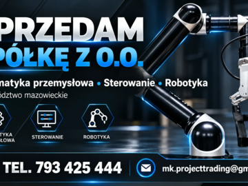 Sprzedam spółkę z o.o. z branży automatyki przemysłowej, sterowania i robotyki