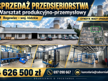 Warsztat produkcyjno - przemysłowy Zdzisław Lityński w upadłości - sprzedaż przedsiębiorstwa, Rogowiec, woj. łódzkie